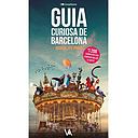 Guia curiosa de Barcelona