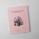 Un árbol en la casa