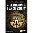 La germandat de l'àngel caigut